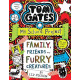Tom Gates 12: Family Friends and Furry Creatures 